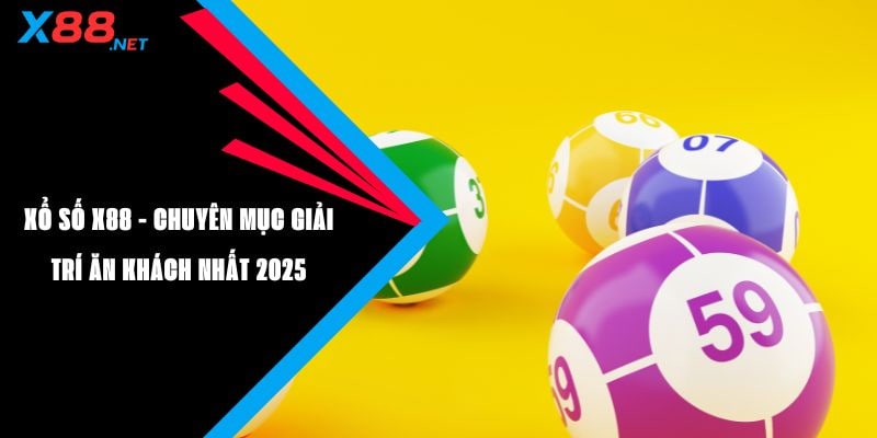 Tổng quan về xổ số X88